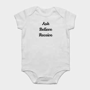 Ask Believe Receive Baby Bodysuit